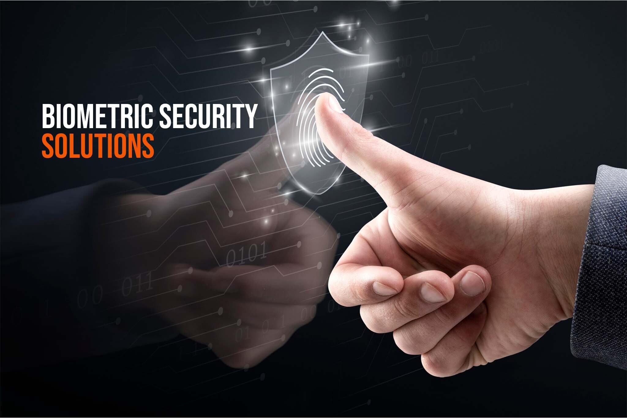 Biometric Security Solutions