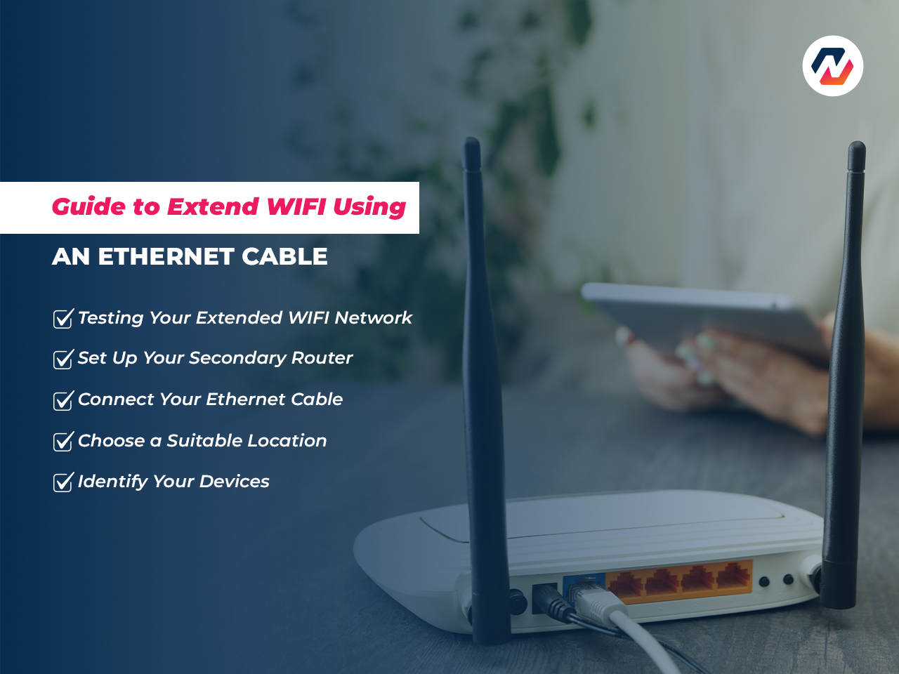 How to Extend WIFI Using an Ethernet Cable